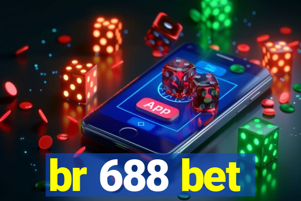 br 688 bet